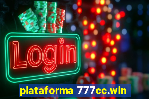 plataforma 777cc.win